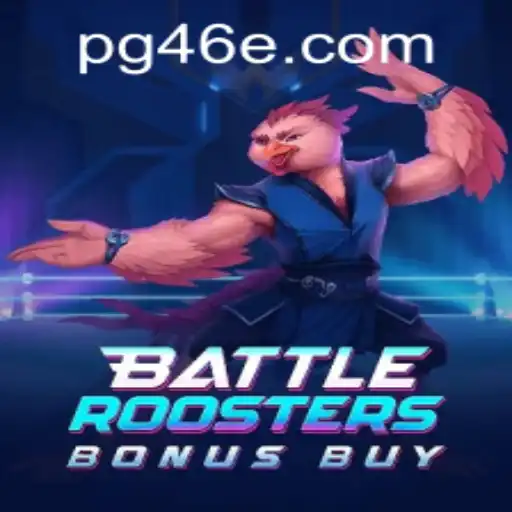BattleRoostersBonusBuy: An In-Depth Look at the Thrilling Game and Its Dynamic Features