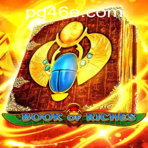 Exploring the Enchanting World of BookofRiches and Understanding 46e PH Login