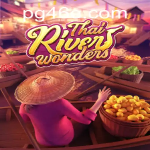 Discover the Excitement of ThaiRiverWonders: A Guide and Insight into the Gameplay with 46e PH Login